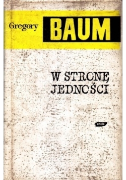 W stronę jedności