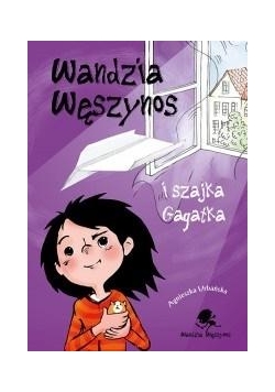 Wandzia Węszynos i szajka Gagatka