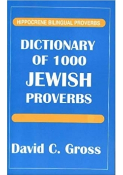 Dictionary of 1000 Jewish Proverbs