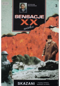 Sensacje XX wieku Skazani