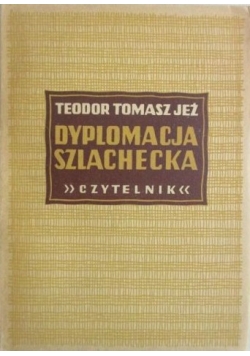 Dyplomacja szlachecka, 1949 r.