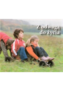 Perełka 177 - Z odwagą do życia.