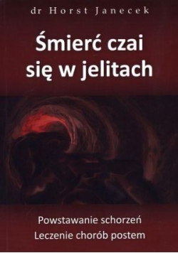 Śmierć czai się w jelitach