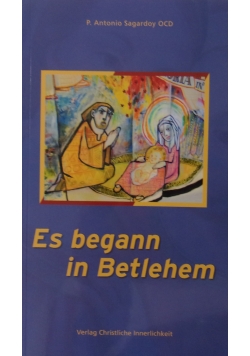 Es begann in Bethlehem