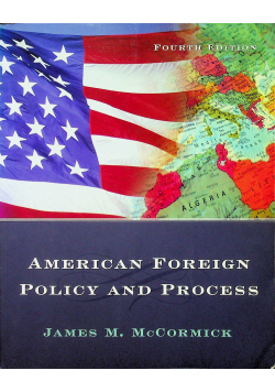 American Fereign Policy and Process