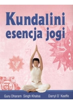Kundalini. Esencja jogi