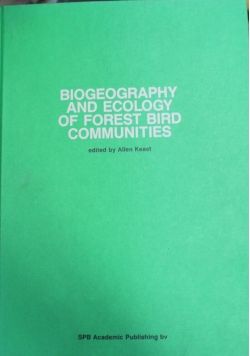 Biogeography and Ecology of Forest Bird Communities