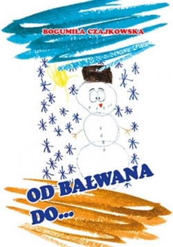Od bałwana do banana