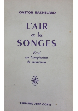 L'air et les songes, 1943r.