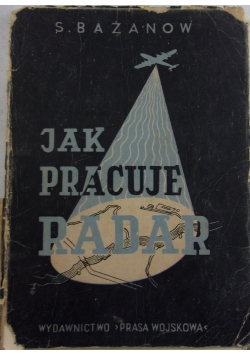 Jak pracuje radar, 1950 R.