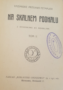 Na skalnym Podhalu tom II, 1967r.