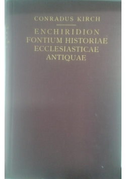 Enchiridion fontium historiae ecclessiasiasticae antiquae, 1923 r.
