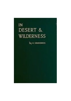 In Desert Wilderness,1945r.