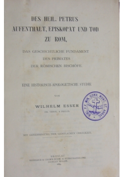 Des Heil. Petrus Aufenthalt, Episkopat und tod zu rom, 1889 r.