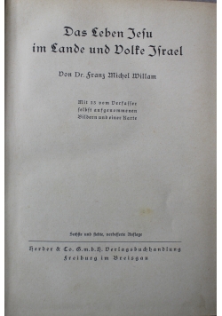 Das Leben Jesu im Lande und Dolfe Israel 1937
