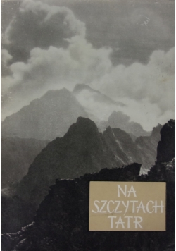 Na szczytach Tatr