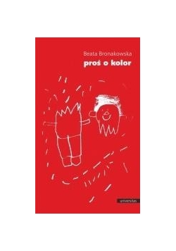 Proś o kolor