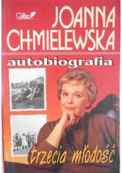 Autobiografia. Trzecia młodość, Tom IV