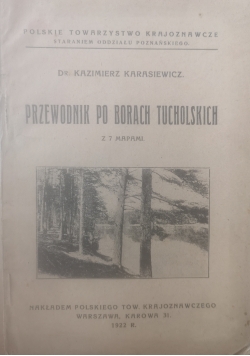 Przewodnik po Borach Tucholskich, 1922 r.