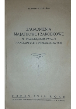 Zagadnienia Majątkowe i zarobkowe,1928r.