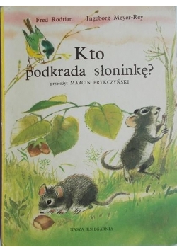 Kto podkrada słoninkę?