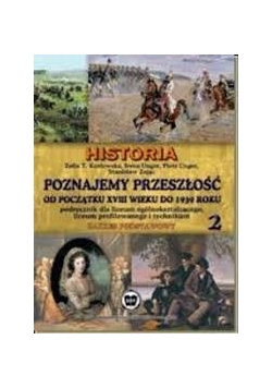 Poznajemy przeszłość od początku XVIII wieku do 1939 roku