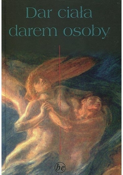 Dar ciała darem osoby
