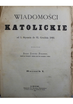 Wiadomości Katolickie 42 numery ok 1884 r.