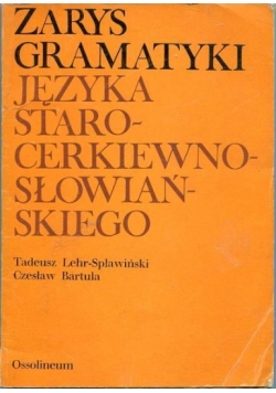 Zarys gramatyki języka staro  cerkiewno słowiańskiego