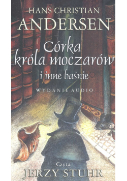Córka króla moczarów i inne baśnie Audiobook