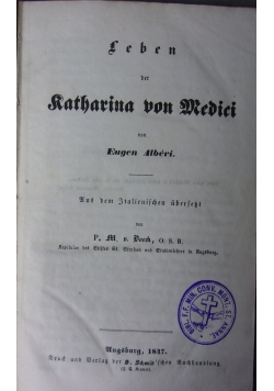 Leben der Katharina von Medici, 1847 r.