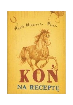 Koń na receptę