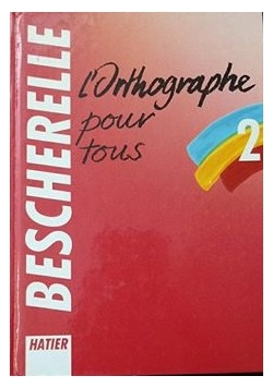 L'orthographe pour tous