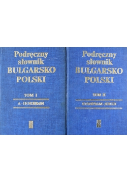 Podręczny słownik bułgarsko polski Tom 1 i 2