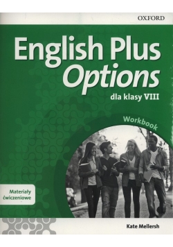English Plus Options 8 Materiały ćwiczeniowe z kodem dostępu do Online Practcie