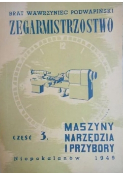 Zegarmistrzostwo część 3,1949 r.