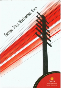 Europa. Stop. Wschodnia. Stop