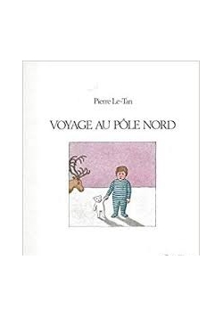 Voyage au Pole Nord