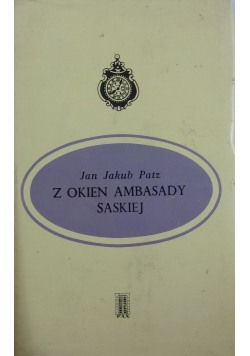 Z okien ambasady saskiej
