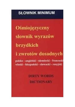 Ośmiojęzyczny słownik wyrazów brzydkich i zwrotów dosadnych