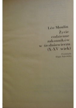 Życie codzienne zakonników w średniowieczu