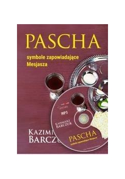 Pascha.Symbole zapowiadające Mesjasza