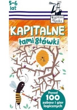 Kapitan Nauka. Kapitalne łamigłówki (5-6 lat)
