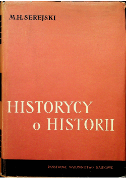Historycy o historii