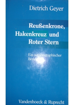 Raussenkrone, Hakenkreuz und Roter Stern