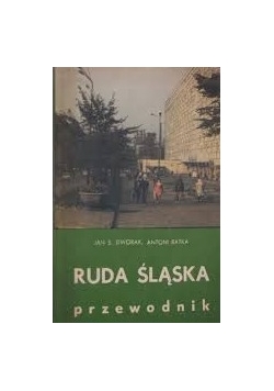 Ruda Śląska przewodnik
