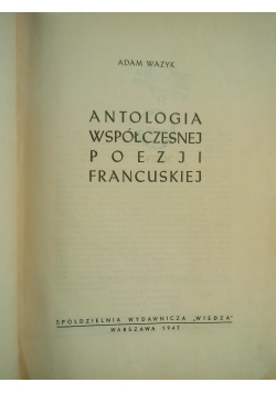 Antologia współczesnej poezji francuskiej, 1947 r.