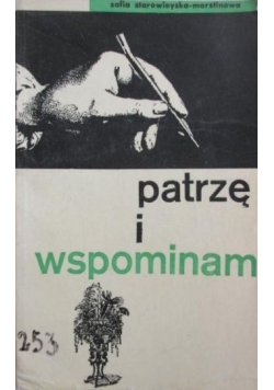 Patrzę i wspominam
