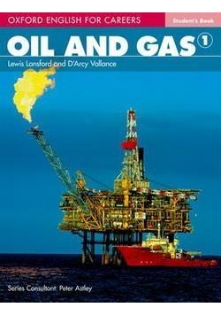 Oxford English for Careers. Oil and Gas 1 SB