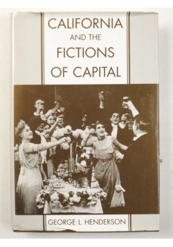 California and the Fictions of Capital